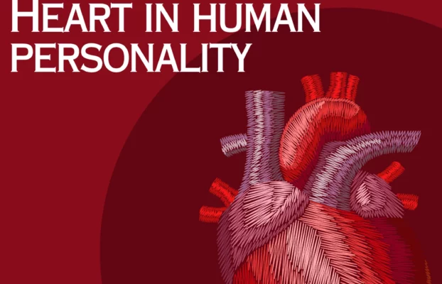 The Status of heart in Human Personality